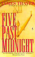 Five Past Midnight - Thayer, James Stewart