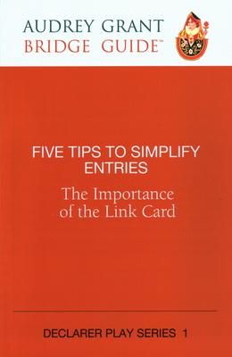 Five Tips to Simplify Entries: The Importance of the Link Card - Grant, Audrey, and Kindop, David (Consultant editor)