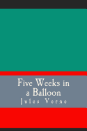 Five Weeks in a Balloon