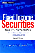 Fixed Income Securities: Tools for Today's Markets