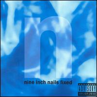 Fixed [UK] - Nine Inch Nails