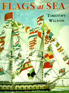 Flags at Sea - Wilson, Timothy