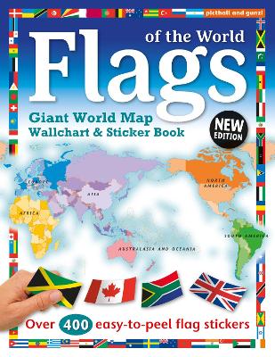 Flags of the World: World Map Wallchart Poster and Sticker Book - Picthall, Chez