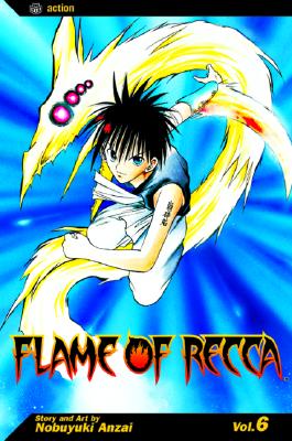 Flame of Recca, Volume 6 - Anzai, Nobuyuki