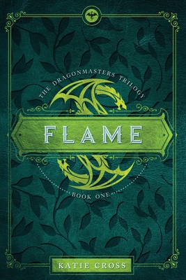 Flame - Cross, Katie