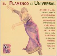 Flamenco Es Universal, Vol. 2 - Various Artists