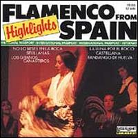 Flamenco Highlights from Spain [Laserlight] - Various Artists