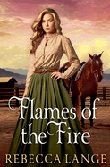 Flames of the Fire