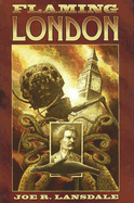 Flaming London - Lansdale, Joe R