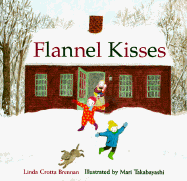 Flannel Kisses - Brennan, Linda Crotta