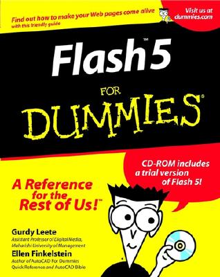 Flash 5 for Dummies - Leete, Gurdy, and Finkelstein, Ellen