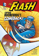 Flash Captain Boomerangs Comeback