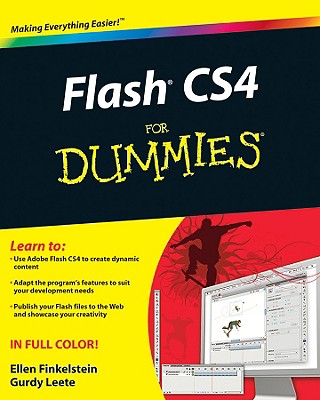 Flash CS4 for Dummies - Finkelstein, Ellen, and Leete, Gurdy