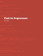 Flash for Programmers - Smith, James, Colonel