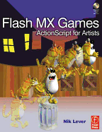 Flash MX Games: ActionScript for Artists