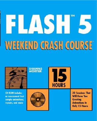 Flash Tm5 Weekend Crash Course TM - Mortier, Shamms, PH.D.