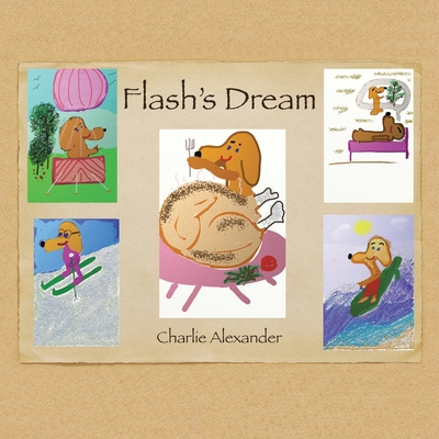 Flash's Dream - Alexander, Charlie