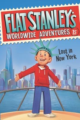 Flat Stanley's Worldwide Adventures: Lost in New York - Brown, Jeff, Dr.