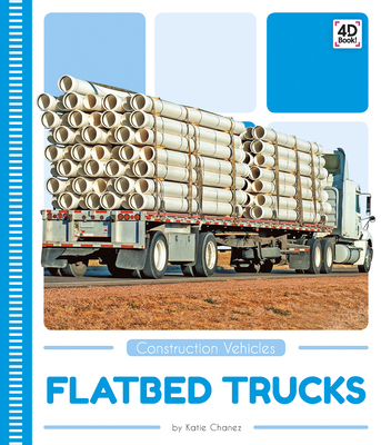 Flatbed Trucks - Chanez, Katie