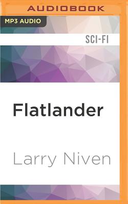 Flatlander - Niven, Larry, and Holland, Dennis (Read by)