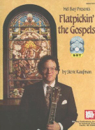 Flatpickin' the Gospels