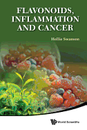 Flavonoids, Inflammation and Cancer