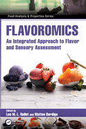 Flavoromics: An Integrated Approach to Flavor and Sensory Assessment