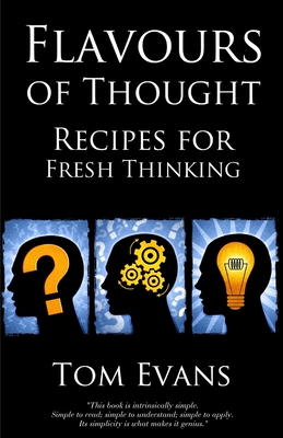 Flavours of Thought - Evans, Tom