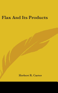 Flax And Its Products