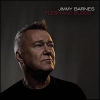 Flesh and Blood - Jimmy Barnes