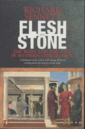 Flesh And Stone: The Body And The City In Western Civilization - Sennett, Richard
