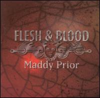 Flesh & Blood - Maddy Prior