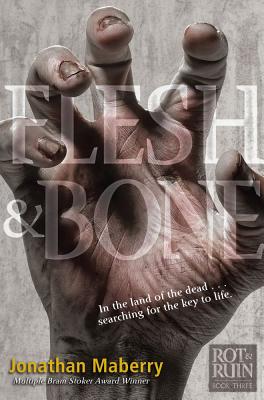 Flesh & Bone: Volume 3 - Maberry, Jonathan