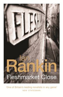 Fleshmarket Close - Rankin, Ian