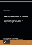 Flexibilit?t Und Unsicherheit ALS Werttreiber