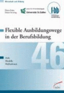 Flexible Ausbildungswege in Der Berufsbildung