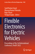 Flexible Electronics for Electric Vehicles: Proceedings of the 3rd International Conference, FlexEV 2022