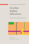 Flexible Higher Education: International Pioneers Reflect