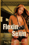 Flexin & Sexin Volume 1