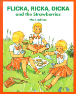 Flicka, Ricka, Dicka and the Strawberries