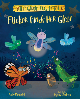 Flicker Finds Her Glow - Parachini, Jodie