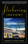 Flickering Shadows