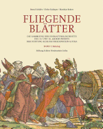 Fliegende Blatter: Die Sammlung der Einblattholzschnitte des 15. und 16. Jahrhunderts