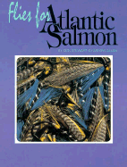 Flies for Atlantic Salmon - Stewart, Dick, and Allen, Farrow