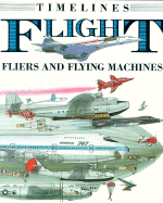 Flight: Fliers and Flying Machines - Jefferis, David