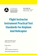 Flight Instructor Instrument Practical Test Standards for Airplane and Helicopter (FAA-S-8081-9d)
