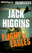 Flight of Eagles - Higgins, Jack, and Page, Michael (Read by)