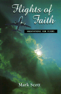 Flights of Faith: Meditations for Flyers