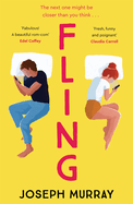Fling: the must read rom-com for fans of Marian Keyes and Beth O'Leary