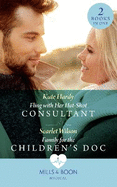 Fling With Her Hot-Shot Consultant / Family For The Children's Doc: Fling with Her Hot-Shot Consultant (Changing Shifts) / Family for the Children's DOC (Changing Shifts)